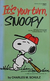 It's Your Turn, Snoopy