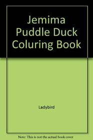 Jemima Puddle-Duck: A Beatrix Potter Story to Color