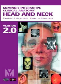 McMinn's Interactive Clinical Anatomy -- Head and Neck