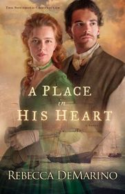 A Place in His Heart (Southold Chronicles, Bk 1)