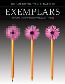 Exemplars: Your Best Resource to Improve Student Writing