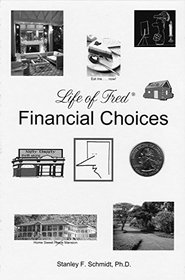 Financial Choices (Life of Fred)