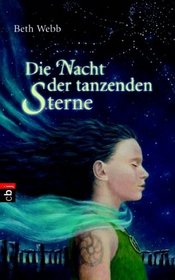 Die Nacht der tanzenden Sterne