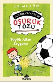 Doktor Proktor'un Osuruk Bombasi Tozu 4 - Buyuk Altin Soygunu (The Magical Fruit) (Doctor Proctor's Fart Powder, Bk 4) (Turkish Edition)