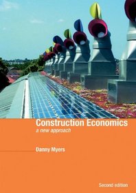 Construction Economics: A New Approach