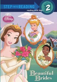 Beautiful Brides (Turtleback School & Library Binding Edition) (Disney Princess (Pb))