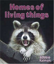 Homes of Living Things (Introducing Living Things)