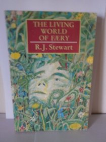 The Living World of Faery
