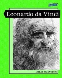 Leonardo da Vinci (Great Scientists)