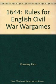 1644: Rules for English Civil War Wargames