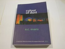 Colour of Dust: Poems And/Or Texts
