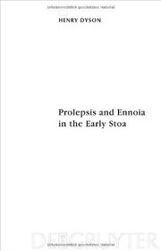 Prolepsis and Ennoia in the Early Stoa (Sozomena Studies in the Recovery of Ancient Texts)