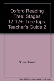 Oxford Reading Tree: Stages 12-12+: TreeTops: Teacher's Guide 2
