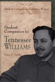 Student Companion to Tennessee Williams (Student Companions to Classic Writers)