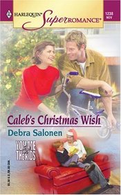 Caleb's Christmas Wish (You, Me & the Kids) (Harlequin Superromance, No 1238)