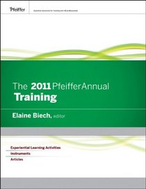 The 2011 Pfeiffer Annual: Training (J-B Pfeiffer Annual Looseleaf Vol1)