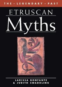 Etruscan Myths (The Legendary Past)
