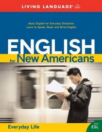 English for New Americans: Everyday Life