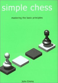 Simple Chess (Everyman Chess)