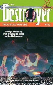 Troubled Waters (Destroyer, Bk 133)