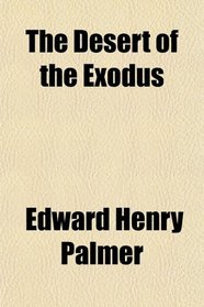 The Desert of the Exodus