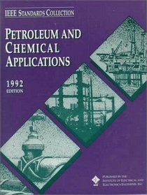 Petroleum and Chemical Applications Standards Collection, 1992 (IEEE Standards Collections)