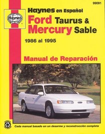 Ford Taurus and Mercury Sable 1986-95-Spanish Edition (Haynes Manuals)