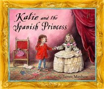 Katie and the Spanish Princess (Katie)