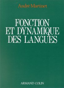 Fonction et dynamique des langues (French Edition)