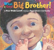 What a Good Big Brother! (Picture Book)