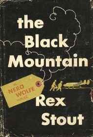 The Black Mountain (Nero Wolfe, Bk 24)