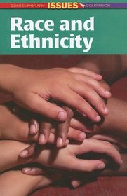 Race and Ethnicity (Contemporary Issues Companion)