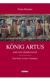 Knig Artus und sein Zauberreich