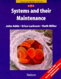 Biological Systems and Their Maintenance (Nelson Advanced Modular Science: Biology)