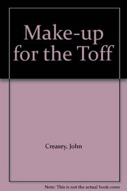 Make-up for the Toff