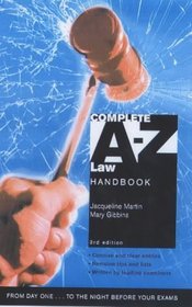 Complete A-Z Law Handbook (Complete A-Z)