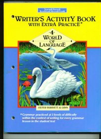 Writer's Activity Book with Extra Practice, World of Language 4 (World of Language 4)