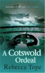 A Cotswold Ordeal (Thea Osborne, Bk 2)