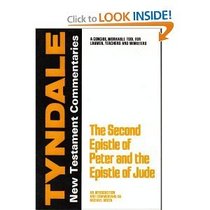 The Second Epistle General of Peter and the General Epistle of Jude: an Introduction and Commentary (Tyndale New Testament Commentaries)