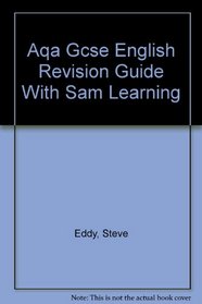 AQA GCSE English Revision Guide with SAM Learning