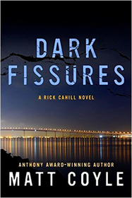 Dark Fissures (The Rick Cahill Series)
