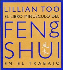 Libro Minusculo del Feng Shui En El Trabajo