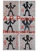 A.R. Penck. Retrospektive