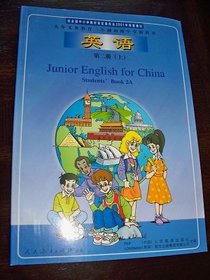 Junior English for China Students' Book 2A