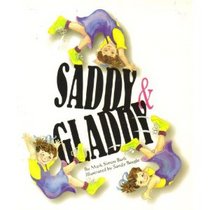 Saddy & Gladdy