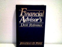 Financial Advisor's Desk Reference