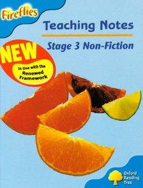 Oxford Reading Tree: Stage 3: Fireflies: Teaching Notes