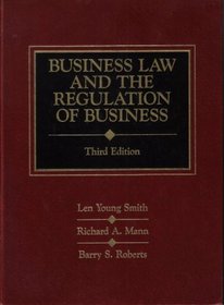 Business Law and the Regulatio N of Busi