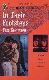 In Their Footsteps (Harlequin Intrigue, No 278)