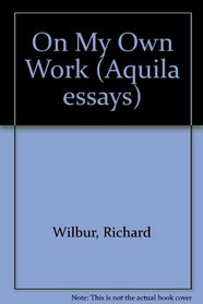 On my own work (Aquila essays)